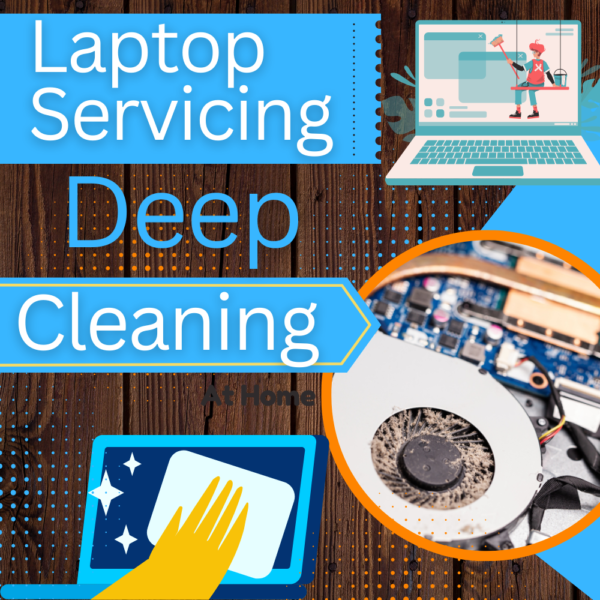 Laptop Deep Cleaning Service | Free Home Visit