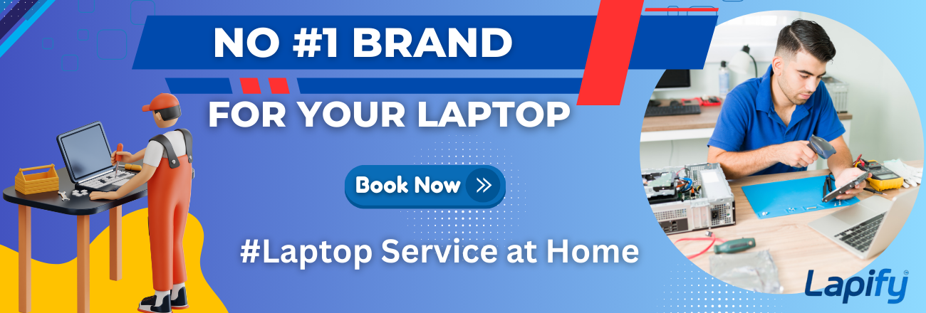 Lapify - best laptop repair | authentic laptop repair | laptop repair at home